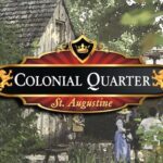 Colonial Quarter St. Augustine